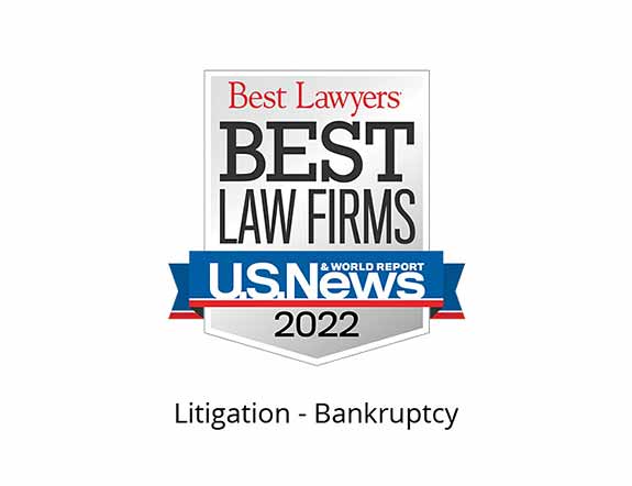 Best Lawyers Best Law Firms 2022 Badge, litigation bankruptcy
