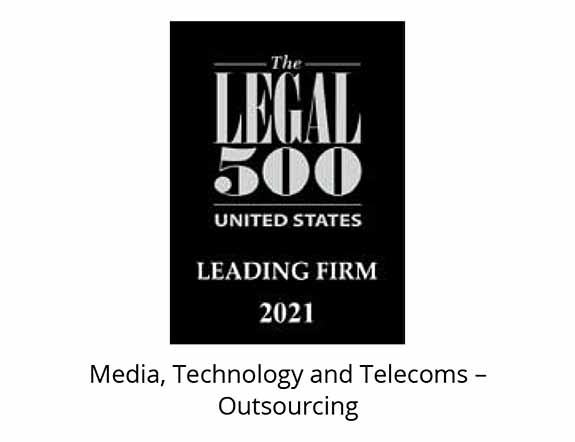 The Legal 500 United States Leading Firm 2021 | Media, Technology and Telecoms - Outsourcing