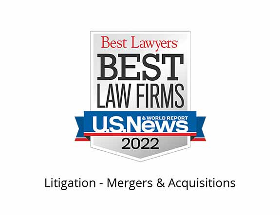 Best Lawyers Best Law Firms 2022 Badge, litigation mergers and acquisitions